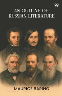 An Outline Of Russian Literature (Edition1)