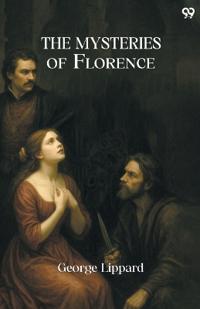 The Mysteries Of Florence (Edition1)