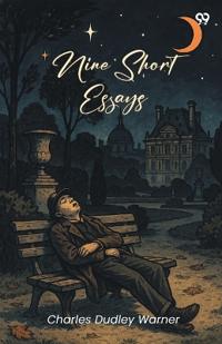 Nine Short Essays (Edition1)