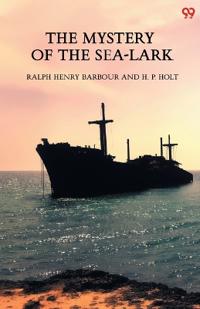 The Mystery Of The Sea-Lark (Edition1)