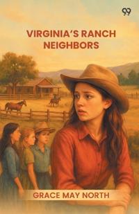 Virginia’s Ranch Neighbors (Edition1)