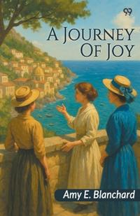 A Journey Of Joy (Edition1)
