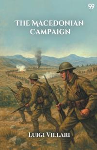 The Macedonian Campaign (Edition1)