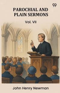 Parochial And Plain SermonsVol. VII (Edition1)