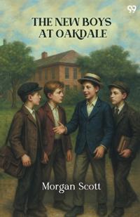 The New Boys At Oakdale (Edition1)