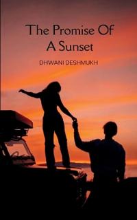 The Promise of A Sunset (Edition1st)