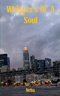 Whispers of a soul (Edition1st)