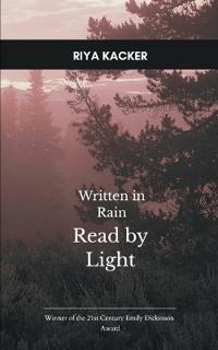Written in Rain, Read by Light (Edition1st)