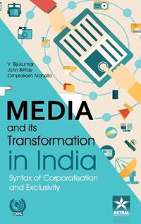 Media and its Transformation in India