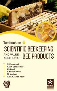 Textbook on Scientific Beekeeping and Value Addition of Bee Products_Int