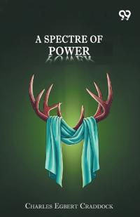 A Spectre Of Power (Edition1)