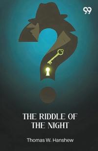 The Riddle Of The Night (Edition1)
