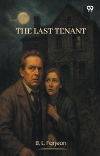 The Last Tenant (Edition1)