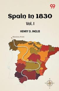 Spain In 1830Vol. I (Edition1)