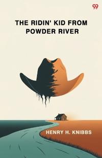 The Ridin' Kid From Powder River (Edition1)
