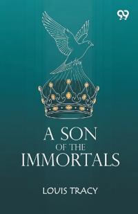 A Son Of The Immortals (Edition1)