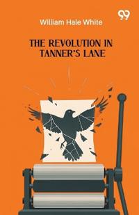 The Revolution In Tanner's Lane (Edition1)