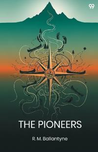 The Pioneers (Edition1)