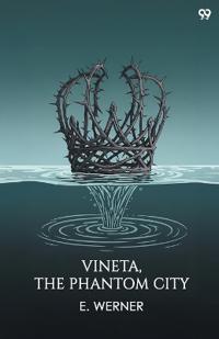 Vineta, The Phantom City (Edition1)