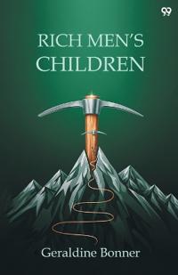 Rich Men’s Children (Edition1)