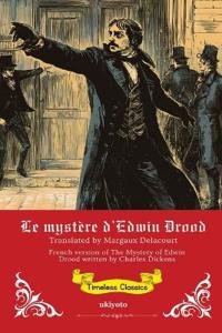 The Mystery of Edwin Drood French Version (Edition1)