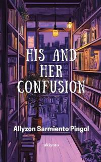 His and Her Confusion