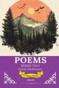 Poems by Emily Dickinson Series 2 (Edition1)