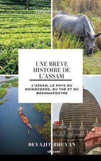 A Brief History of Assam French Version (Edition1)