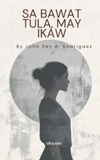 Sa Bawat Tula, May Ikaw