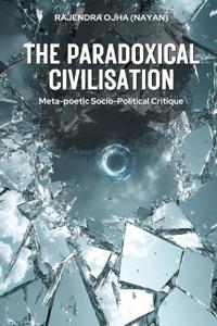 The Paradoxical Civilisation (Edition1)