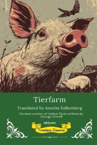 Animal Farm German Version (Edition1)
