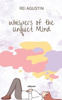 Whispers of the Unquiet Mind (Edition1)
