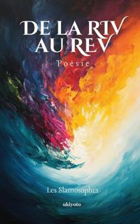 De la RIV au REV (Edition1)