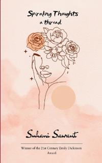 Spiraling Thoughts  (Edition1st)
