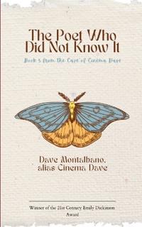 The Poet Who Did Not Know It (Edition1st)