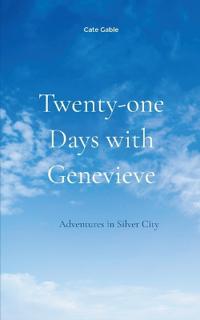 Twenty-one Days with Genevieve