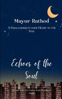 Echoes of the Soul (Edition1st)