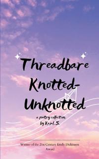 Threadbare (Edition1st)