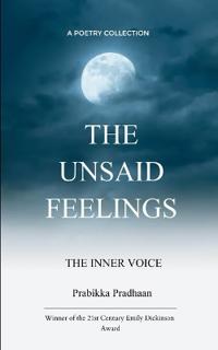 THE UNSAID FEELINGS (Edition1st)