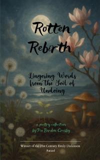 Rotten Rebirth (Edition1st)