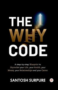 The why code
