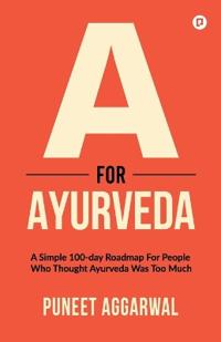 For Ayurveda,A
