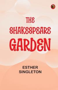 The Shakespeare Garden