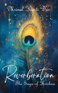 Reverberation: The Saga of Krishna