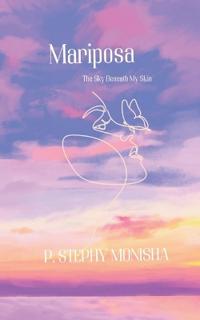 Mariposa The Sky Beneath My Skin