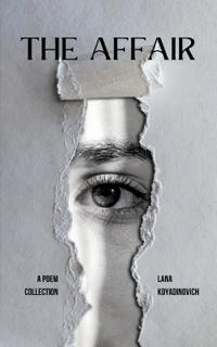 The Affair A Poem Collection