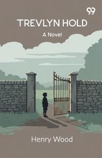 Trevlyn HoldA Novel (Edition1)