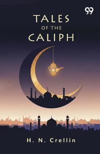Tales Of The Caliph (Edition1)
