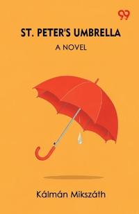 St. Peter's UmbrellaA Novel (Edition1)