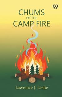 Chums Of The Camp Fire (Edition1)